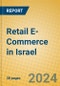 Retail E-Commerce in Israel - Product Image