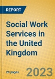 Social Work Services in the United Kingdom: ISIC 853- Product Image