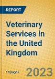 Veterinary Services in the United Kingdom: ISIC 852- Product Image