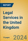 Legal Services in the United Kingdom: ISIC 7411- Product Image