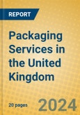 Packaging Services in the United Kingdom: ISIC 7495- Product Image