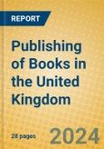 Publishing of Books in the United Kingdom- Product Image