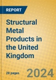 Structural Metal Products in the United Kingdom- Product Image
