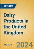 Dairy Products in the United Kingdom: ISIC 152- Product Image