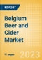 Belgium Beer and Cider Market Analysis by Category and Segment, Company and Brand, Price, Packaging and Consumer Insights - Product Image