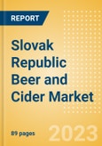 Slovak Republic Beer and Cider Market Analysis by Category and Segment, Company and Brand, Price, Packaging and Consumer Insights- Product Image
