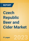 Czech Republic Beer and Cider Market Analysis by Category and Segment, Company and Brand, Price, Packaging and Consumer Insights- Product Image