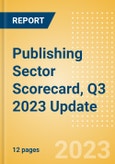 Publishing Sector Scorecard, Q3 2023 Update - Thematic Intelligence- Product Image