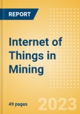 Internet of Things (IoT) in Mining - Thematic Intelligence- Product Image
