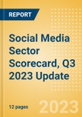 Social Media Sector Scorecard, Q3 2023 Update - Thematic Intelligence- Product Image
