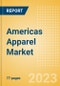 Americas Apparel Market Overview and Trend Analysis by Category and Forecasts to 2027 - Product Image