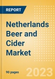 Netherlands Beer and Cider Market Analysis by Category and Segment, Company and Brand, Price, Packaging and Consumer Insights- Product Image