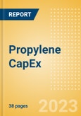 Propylene Capacity and Capital Expenditure Outlook by Region, Countries, Companies, Feedstock, Projects and Forecast to 2030- Product Image
