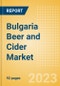 Bulgaria Beer and Cider Market Analysis by Category and Segment, Company and Brand, Price, Packaging and Consumer Insights - Product Thumbnail Image
