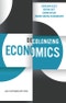 Decolonizing Economics. An Introduction. Edition No. 1. Decolonizing the Curriculum - Product Thumbnail Image