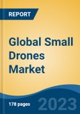 Global Small Drones Market - Global Industry Size, Share, Trends Opportunity, and Forecast 2018-2028- Product Image