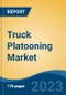 Truck Platooning Market - Global Industry Size, Share, Trends Opportunity, and Forecast 2018-2028 - Product Image