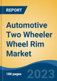 Automotive Two Wheeler Wheel Rim Market - Global Industry Size, Share, Trends Opportunity, and Forecast 2018-2028- Product Image