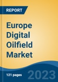 Europe Digital Oilfield Market, Competition, Forecast & Opportunities, 2018-2028- Product Image