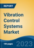 Vibration Control Systems Market - Global Industry Size, Share, Trends Opportunity, and Forecast 2018-2028- Product Image