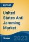 United States Anti Jamming Market, Competition, Forecast & Opportunities, 2018-2028 - Product Thumbnail Image