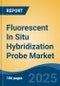 Fluorescent In Situ Hybridization Probe Market - Global Industry Size, Share, Trends Opportunity, and Forecast 2018-2028 - Product Image