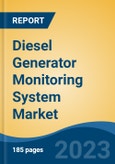 Diesel Generator Monitoring System Market - Global Industry Size, Share, Trends Opportunity, and Forecast 2018-2028- Product Image