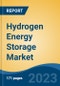 Hydrogen Energy Storage Market - Global Industry Size, Share, Trends Opportunity, and Forecast 2018-2028 - Product Image