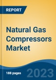 Natural Gas Compressors Market - Global Industry Size, Share, Trends Opportunity, and Forecast 2018-2028- Product Image
