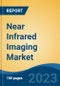 Near Infrared Imaging Market - Global Industry Size, Share, Trends Opportunity, and Forecast 2018-2028 - Product Image