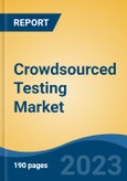 Crowdsourced Testing Market - Global Industry Size, Share, Trends Opportunity, and Forecast 2018-2028- Product Image