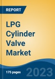 LPG Cylinder Valve Market - Global Industry Size, Share, Trends Opportunity, and Forecast 2018-2028- Product Image