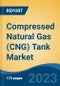 Compressed Natural Gas (CNG) Tank Market - Global Industry Size, Share, Trends Opportunity, and Forecast 2018-2028 - Product Thumbnail Image
