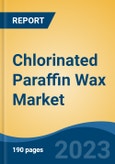 Chlorinated Paraffin Wax Market - Global Industry Size, Share, Trends Opportunity, and Forecast 2018-2028- Product Image