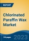 Chlorinated Paraffin Wax Market - Global Industry Size, Share, Trends Opportunity, and Forecast 2018-2028 - Product Image