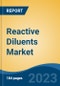 Reactive Diluents Market - Global Industry Size, Share, Trends Opportunity, and Forecast 2018-2028 - Product Thumbnail Image