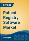 Patient Registry Software Market - Global Industry Size, Share, Trends Opportunity, and Forecast 2018-2028- Product Image