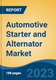 Automotive Starter and Alternator Market - Global Industry Size, Share, Trends Opportunity, and Forecast 2018-2028- Product Image