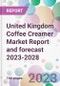 United Kingdom Coffee Creamer Market Report and forecast 2023-2028 - Product Thumbnail Image
