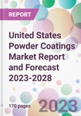 United States Powder Coatings Market Report and Forecast 2023-2028- Product Image
