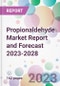 Propionaldehyde Market Report and Forecast 2023-2028 - Product Thumbnail Image