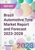Brazil Automotive Tyre Market Report and Forecast 2023-2028- Product Image
