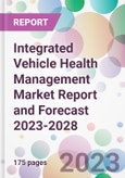 Integrated Vehicle Health Management Market Report and Forecast 2023-2028- Product Image