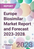 Europe Biosimilar Market Report and Forecast 2023-2028- Product Image