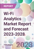 Wi-Fi Analytics Market Report and Forecast 2023-2028- Product Image