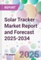 Solar Tracker Market Report and Forecast 2025-2034 - Product Thumbnail Image