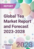 Global Tea Market Report and Forecast 2023-2028- Product Image