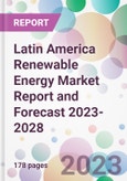 Latin America Renewable Energy Market Report and Forecast 2023-2028- Product Image