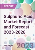 Sulphuric Acid Market Report and Forecast 2023-2028- Product Image
