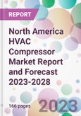 North America HVAC Compressor Market Report and Forecast 2023-2028- Product Image